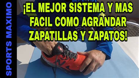 como agrandar zapatillas.